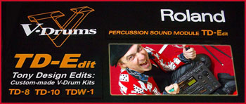 TD-Edits - Tony's Custom-made V-Drum Kits